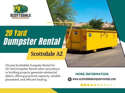 A 20 yard dumpster rental Scottsdale AZ may suit certain medium-sized construction or renovation projects, depending on the amount and type of debris involved.
