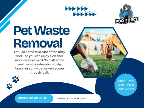 Hiring a Pet Waste Removal company is one of those decisions that usually comes after things have already started getting out of hand. The yard stops feeling fresh, cleanup becomes inconsistent, and eventually the search begins for something like a Dog Poop Pick Up Near Me service that can handle it regularly.

‍Find Us On Google Map: https://g.page/r/CZ4XeMgPsBDxEBE

Address: 888 Granada Ave N, Oakdale, MN 55128, United States

Phone: +16512430851

Read Our Blogs –
https://pooforceservice.wordpress.com/
https://all4webs.com/pooforce/
https://pooforceservice.blogspot.com/

More Links -
https://litelink.at/pooforce​
https://www.reddit.com/user/pooforce/
https://disqus.com/by/pooforce/about/