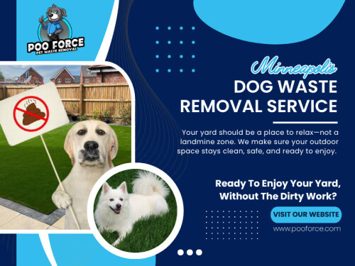 There’s no strict rule for how often a Dog Poop Pick Up Service should be scheduled, but consistency always matters more than occasional cleanup. Weekly service works for most homes, while higher activity yards may need more frequent visits. In the end, the goal of any Minneapolis Dog Waste Removal Service is simple—keeping outdoor spaces clean enough to actually enjoy without thinking twice about what’s underfoot.‍

Find Us On Google Map: https://g.page/r/CZ4XeMgPsBDxEBE

Address: 888 Granada Ave N, Oakdale, MN 55128, United States

Phone: +16512430851

Read Our Blogs –
https://pooforceservice.blogspot.com/
https://pooforceservice.wordpress.com/
https://pooforce.medium.com/

More Links -
https://myurls.co/pooforce
https://vimeo.com/pooforce
https://dzone.com/users/5004211/pooforce.html
