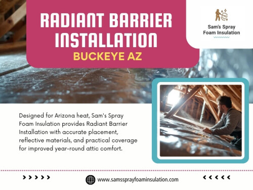 Homeowners who understand these details can have a more useful conversation about what their attic actually needs instead of choosing a system based on appearance or price alone. Before moving ahead with Radiant barrier installation Buckeye AZ, taking the time to examine the installation conditions can make the project easier to plan and help avoid details that could affect performance later.

Address: 220 S 4th St,#8,Buckeye,AZ,85326,USA
Phone no: +1(623) 239-5345
