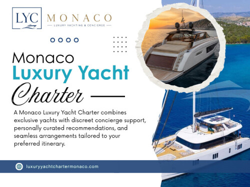 Monaco Luxury Yacht Charter