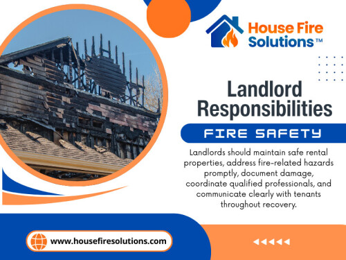 Fire safety in a rental property is not something landlords should think about only after an incident happens. It is an ongoing part of responsible property management. 

Official Website: https://www.housefiresolutions.com/resources/landlord-responsibility-after-a-fire

House Fire Solutions
Phone: (866) 934-1703