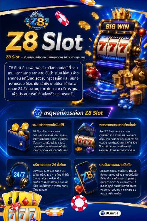 บนคอมพิวเตอร์ เมนูและข้อความมักมองเห็นได้ชัดกว่า แต่เมื่อเปลี่ยนมาใช้โทรศัพท์ ทุกอย่างถูกย่อให้พอดีกับหน้าจอ บางปุ่มอยู่ใกล้กันมากจนกดผิดได้ง่าย โดยเฉพาะเมื่อใช้มือเดียว สำหรับผู้เล่นที่กำลังสำรวจ z8 slot ควรใช้เวลาทำความคุ้นเคยกับหน้าจอก่อนเริ่มใช้งานจริง

อ่านบล็อกของเรา:
https://z8official.mystrikingly.com
https://z8official.jimdosite.com
https://z8.brushd.com

ลิงก์เพิ่มเติม:
https://beacons.ai/z8official
https://www.apsense.com/user/z8official
https://medium.com/@z8official/about